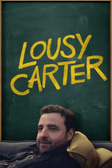 Постер к фильму "Lousy Carter" #1050977