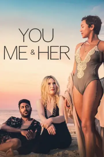 You, Me & Her постер