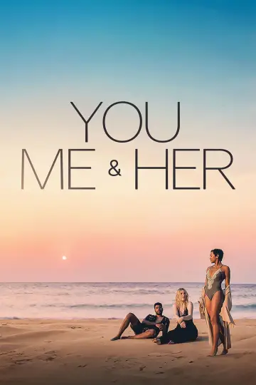 Постер к фильму "You, Me & Her" #944169