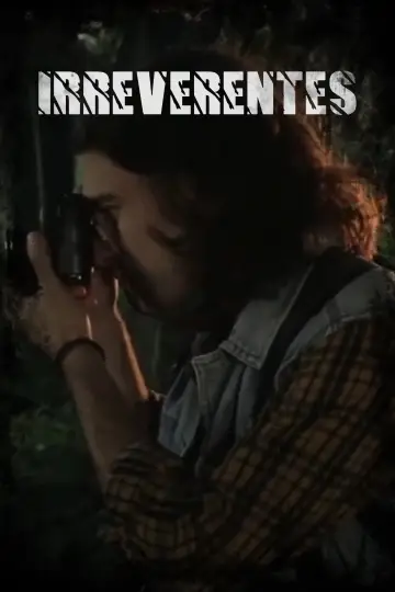 Постер к фильму "Irreverentes" #1200603