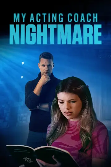 Постер к фильму "My Acting Coach Nightmare" #1070697