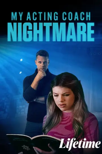 Постер к фильму "My Acting Coach Nightmare" #1070698