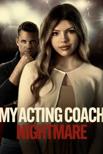 Постер к фильму "My Acting Coach Nightmare" #1070699