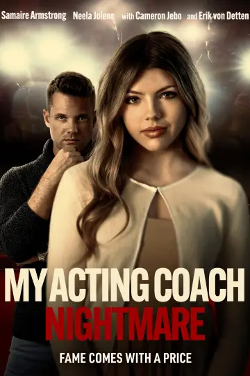 Постер к фильму "My Acting Coach Nightmare" #1070701