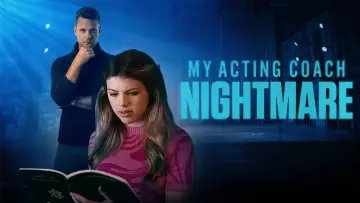 Задник к фильму "My Acting Coach Nightmare" #439634