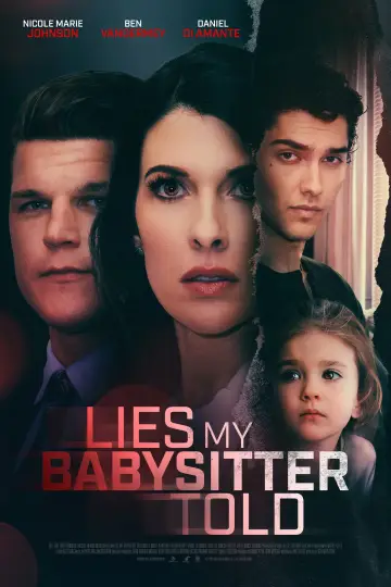 Постер к фильму "Lies My Babysitter Told" #598915