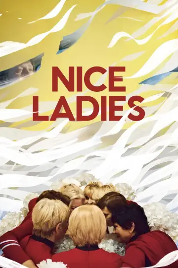 Nice Ladies постер