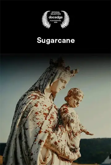 Постер к фильму "Sugarcane" #730382