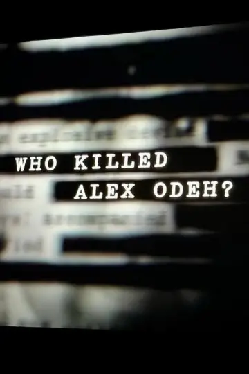 Постер к фильму "Who Killed Alex Odeh?" #554850