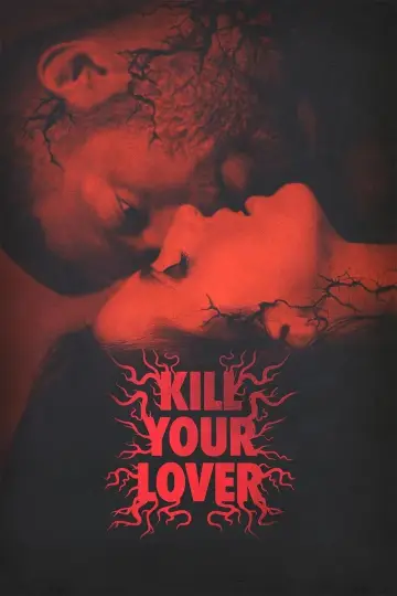 Постер к фильму "Kill Your Lover" #1123444