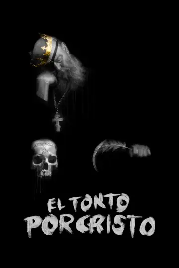 El Tonto Por Cristo постер