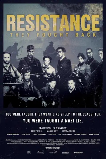 Постер к фильму "Resistance: They Fought Back" #1070485