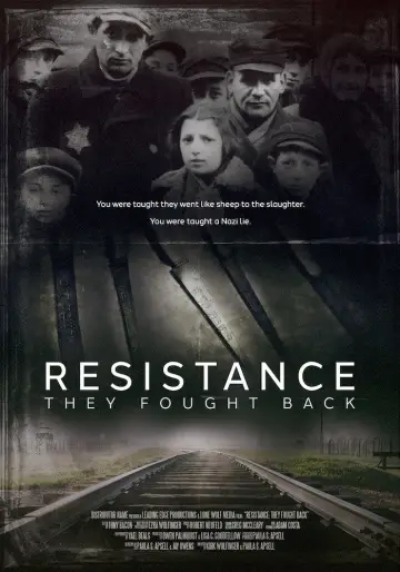 Постер к фильму "Resistance: They Fought Back" #1070486