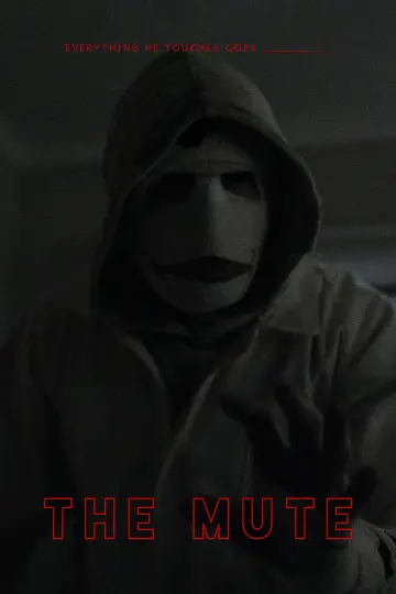 Постер к фильму "The Mute" #1082601