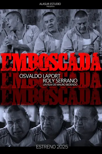Постер к фильму "Emboscada" #1149231