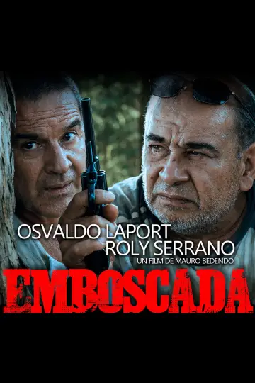 Постер к фильму "Emboscada" #1149232
