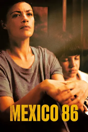 Постер к фильму "Mexico 86" #716869