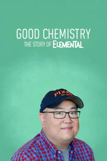Постер к фильму "Good Chemistry: The Story of Elemental" #426793