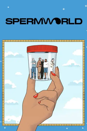 Постер к фильму "SPERMWORLD" #1040186