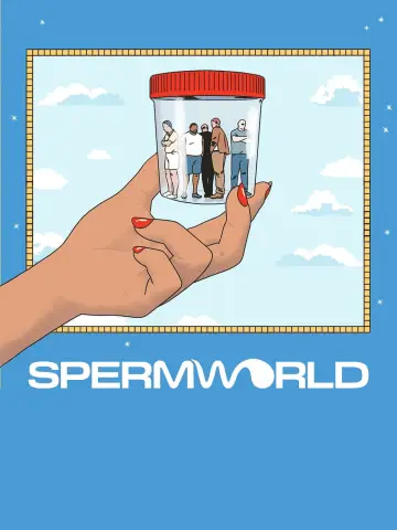 Постер к фильму "SPERMWORLD" #1040187