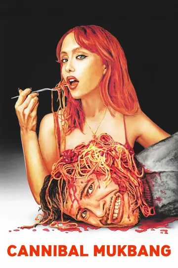 Постер к фильму "Cannibal Mukbang" #668658