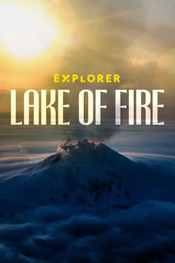 Постер к фильму "Explorer: Lake of Fire" #1691663