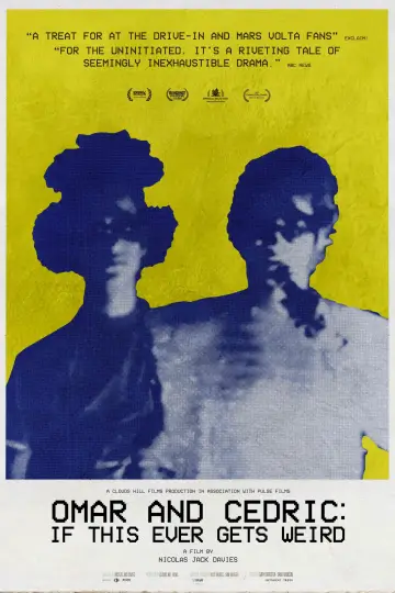 Постер к фильму "Omar and Cedric: If This Ever Gets Weird" #850218