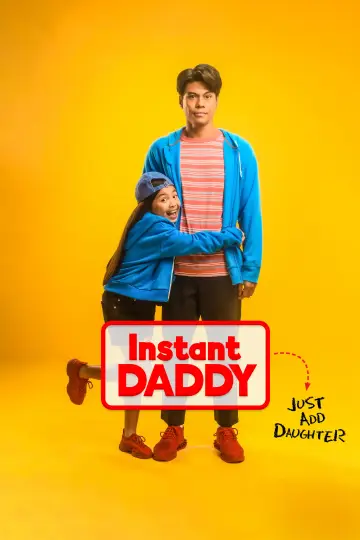 Постер к фильму "Instant Daddy" #1584984