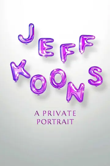 Постер к фильму "Jeff Koons - Un ritratto privato" #1003305