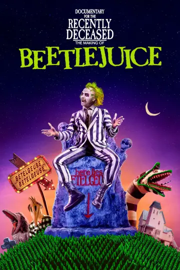 Постер к фильму "Documentary for the Recently Deceased: The Making of Beetlejuice" #982778