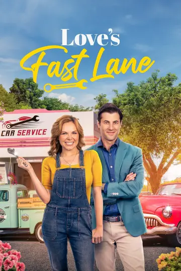 Love's Fast Lane постер