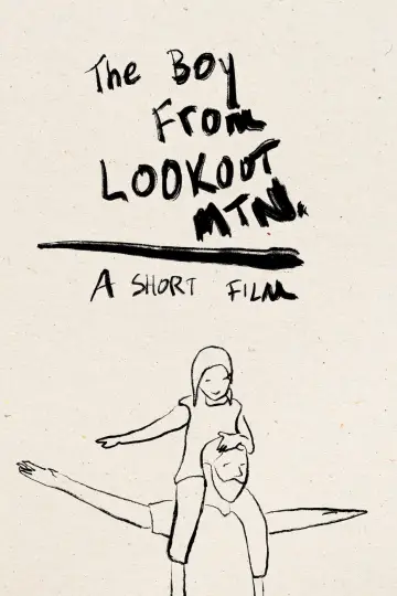 Постер к фильму "The Boy from Lookout Mountain" #367242