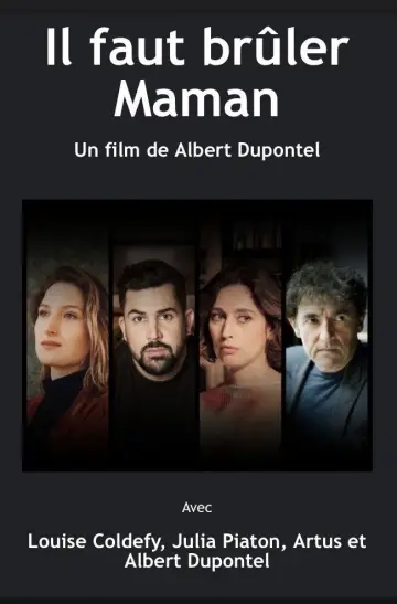 Il faut brûler maman постер