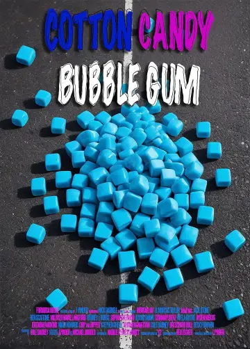 Постер к фильму "Cotton Candy Bubble Gum" #852323