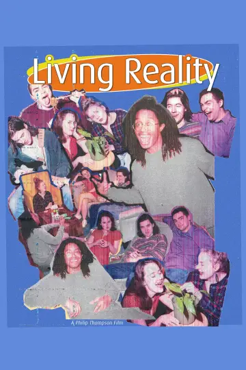 Постер к фильму "Living Reality" #401844