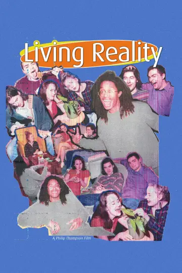 Постер к фильму "Living Reality" #401845