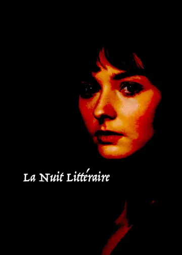 Постер к фильму "La nuit littéraire" #1118889