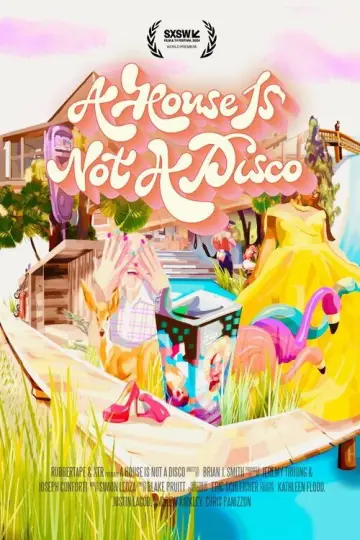 Постер к фильму "A House Is Not a Disco" #1015028
