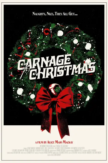 Постер к фильму "Carnage for Christmas" #740957