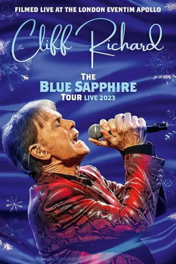 Постер к фильму "Cliff Richard: The Blue Sapphire Tour 2023" #758092