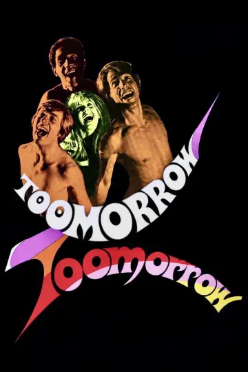 Постер к фильму "Toomorrow" #1623785