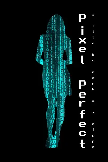 Постер к фильму "Pixel Perfect" #1039981