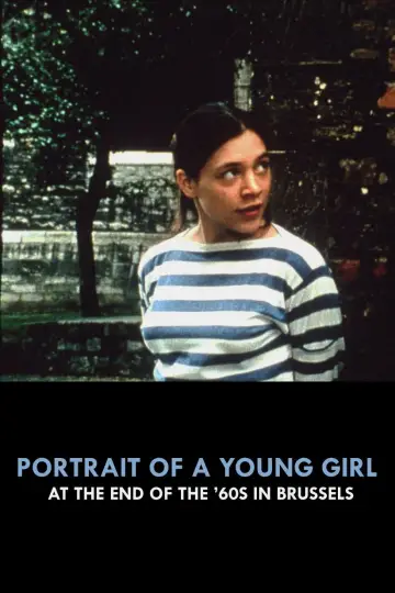 Постер к фильму "Portrait d’une jeune fille de la fin des années 60 à Bruxelles" #1144722