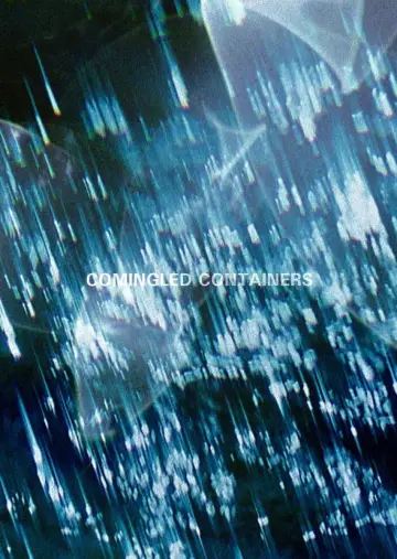 Постер к фильму "Comingled Containers" #706808