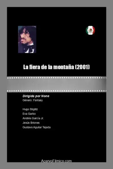 Постер к фильму "La fiera de la montaña" #1150639