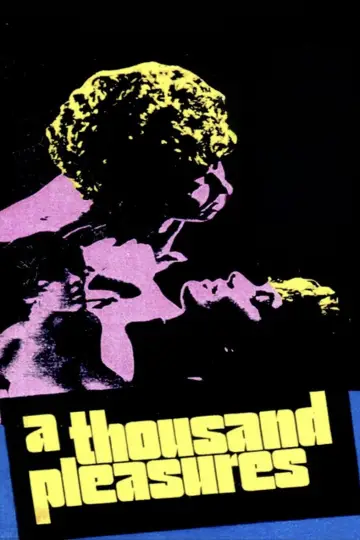 Постер к фильму "A Thousand Pleasures" #1586711