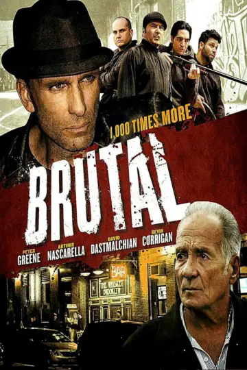 Постер к фильму "Brutal" #693557