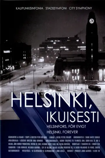 Постер к фильму "Helsinki, ikuisesti" #1162328