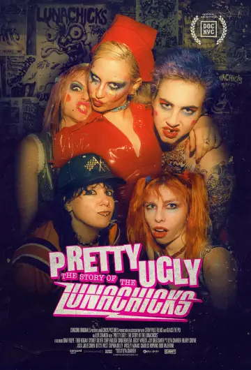 Pretty Ugly: The Story of the Lunachicks постер