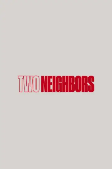 Two Neighbors постер
